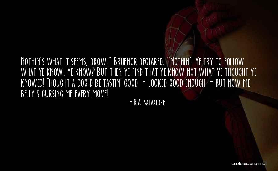 Oberton Pro Quotes By R.A. Salvatore Oberton Pro Quotes By R.A. Salvatore