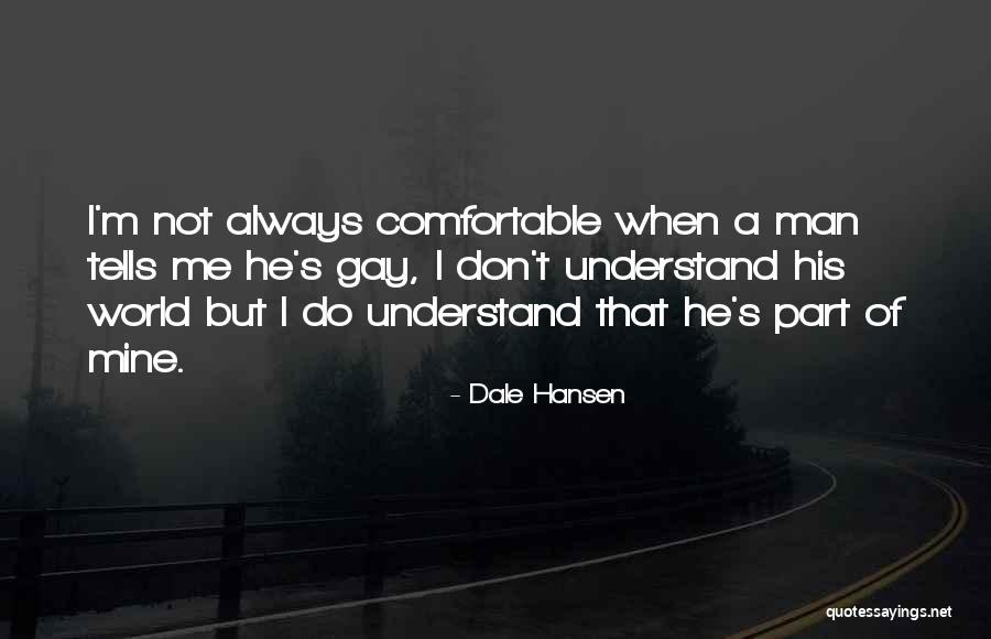 Obesere Omorapala Quotes By Dale Hansen Obesere Omorapala Quotes By Dale Hansen