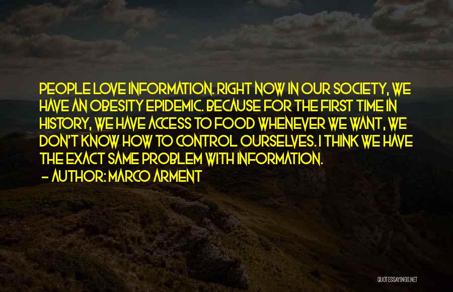 Obesity Epidemic Quotes By Marco Arment
