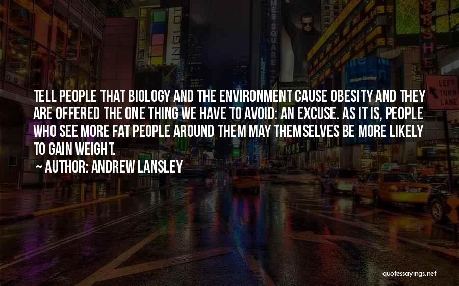 Obesity Quotes By Andrew Lansley
