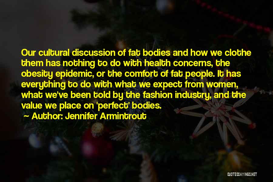 Obesity Quotes By Jennifer Armintrout