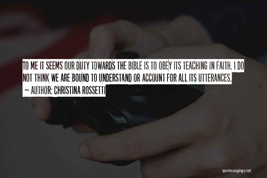 Obey Bible Quotes By Christina Rossetti