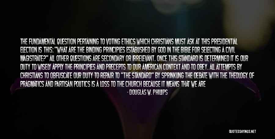 Obey Bible Quotes By Douglas W. Phillips Obey Bible Quotes By Douglas W. Phillips