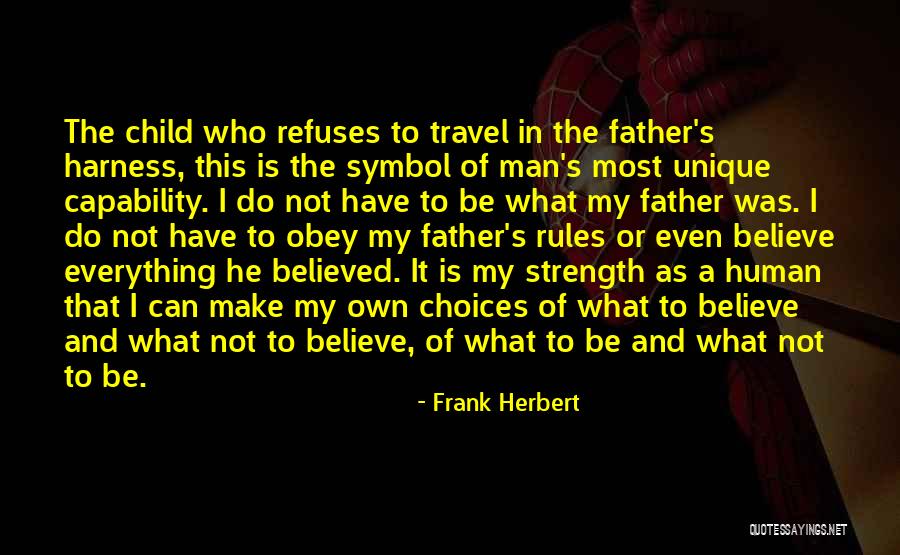 Obey My Rules Quotes By Frank Herbert Obey My Rules Quotes By Frank Herbert