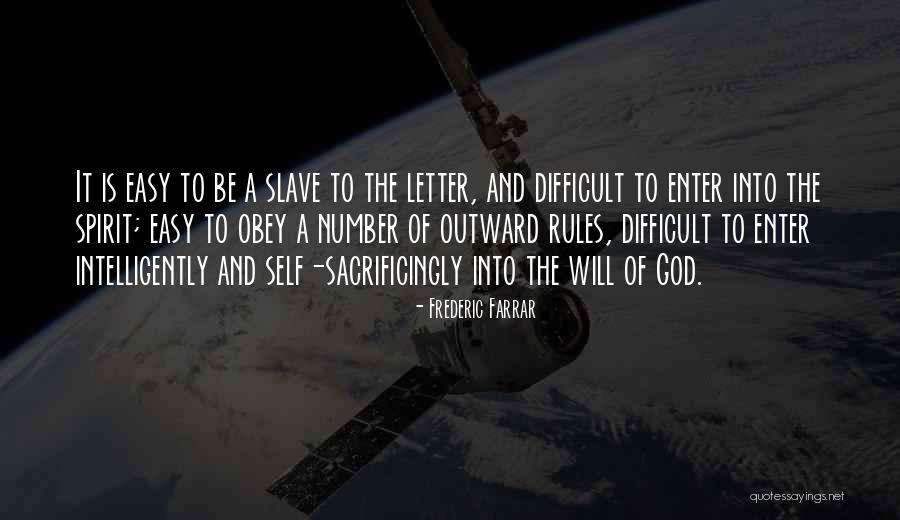 Obey My Rules Quotes By Frederic Farrar Obey My Rules Quotes By Frederic Farrar