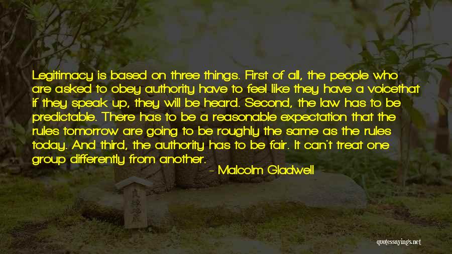 Obey My Rules Quotes By Malcolm Gladwell Obey My Rules Quotes By Malcolm Gladwell