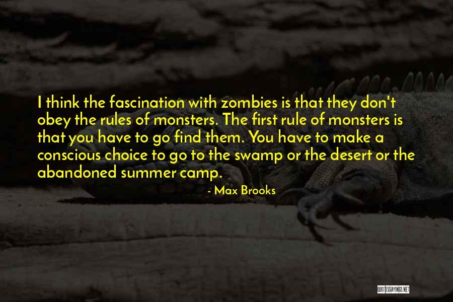 Obey My Rules Quotes By Max Brooks Obey My Rules Quotes By Max Brooks