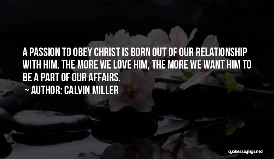 Obey Relationship Quotes By Calvin Miller