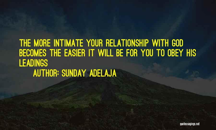 Obey Relationship Quotes By Sunday Adelaja