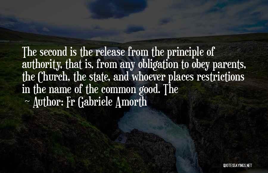 Obey Your Parents Quotes By Fr Gabriele Amorth