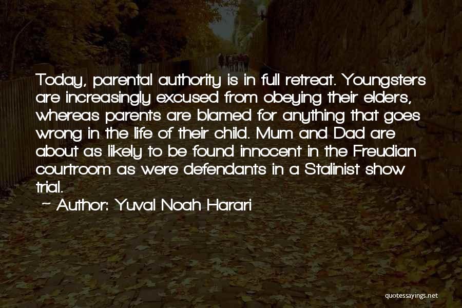 Obeying Authority Quotes By Yuval Noah Harari