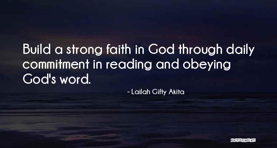 Obeying God's Word Quotes By Lailah Gifty Akita