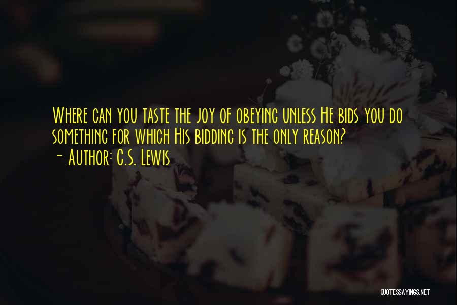 Obeying Quotes By C.S. Lewis