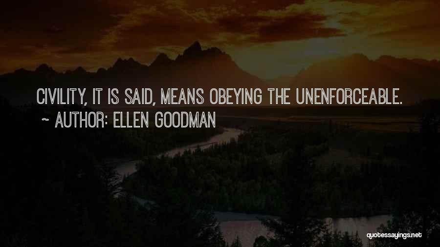 Obeying Quotes By Ellen Goodman