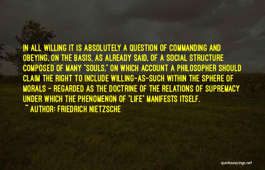 Obeying Quotes By Friedrich Nietzsche