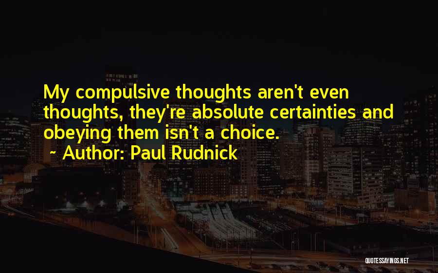 Obeying Quotes By Paul Rudnick