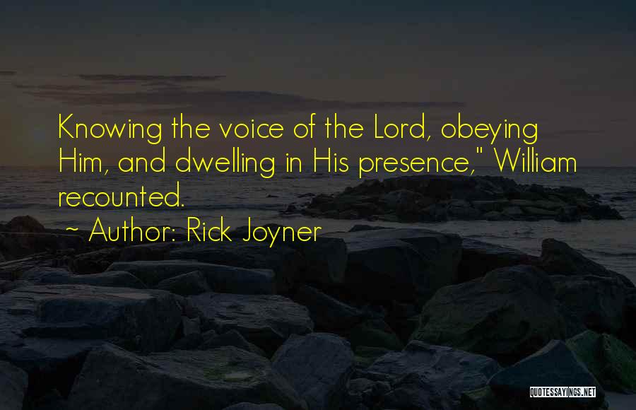 Obeying Quotes By Rick Joyner