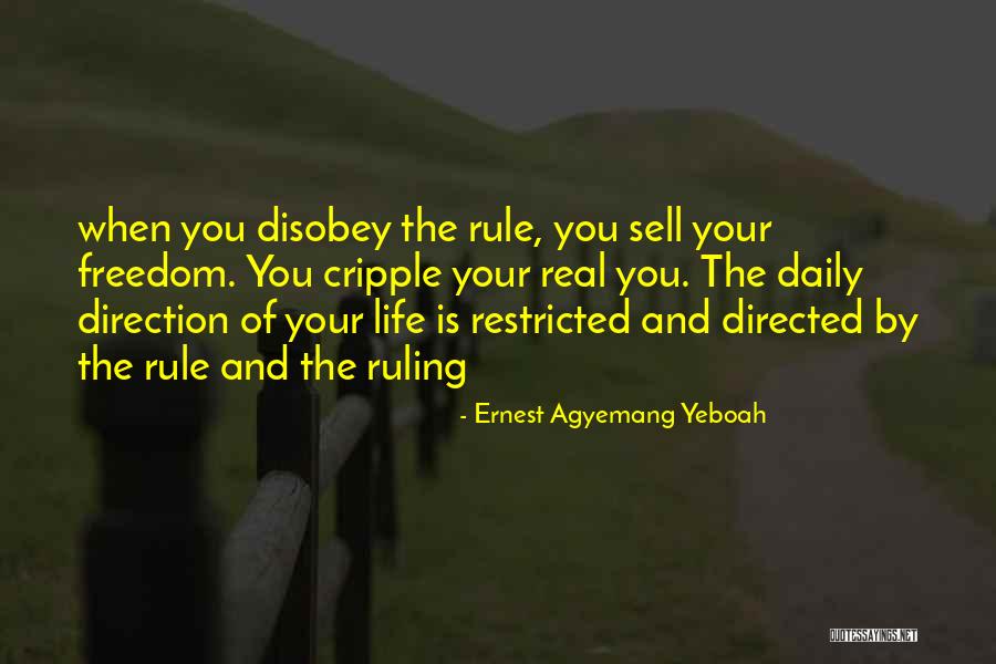 Obeying The Law Quotes By Ernest Agyemang Yeboah