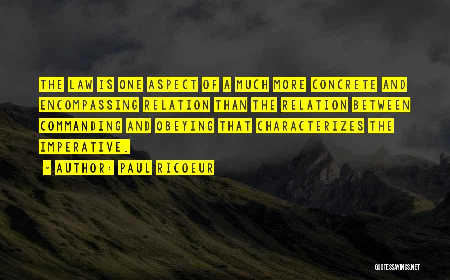 Obeying The Law Quotes By Paul Ricoeur