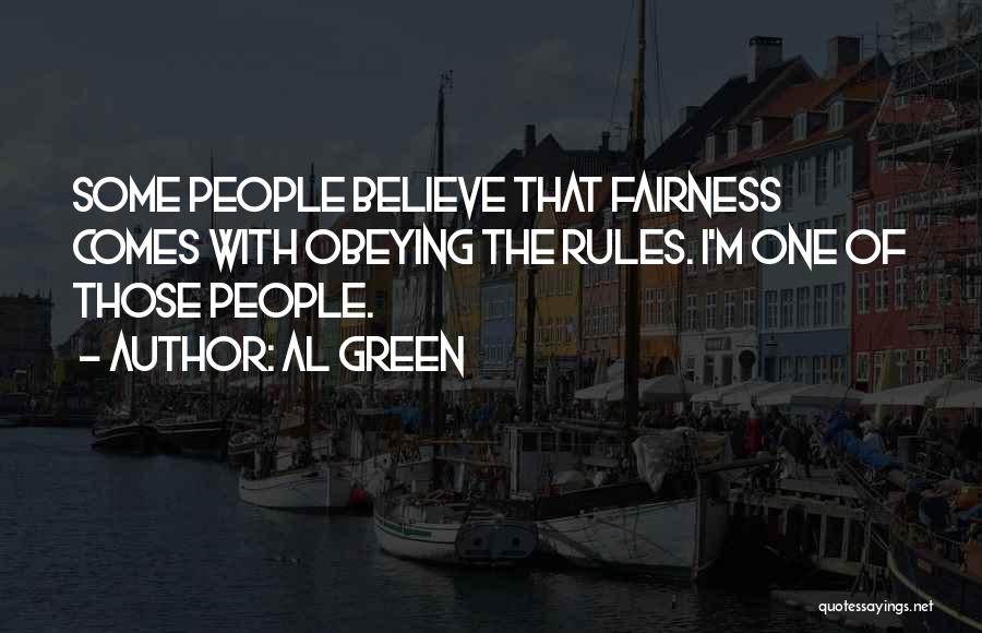 Obeying The Rules Quotes By Al Green