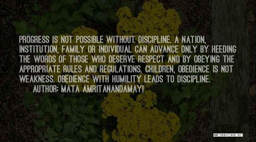 Obeying The Rules Quotes By Mata Amritanandamayi