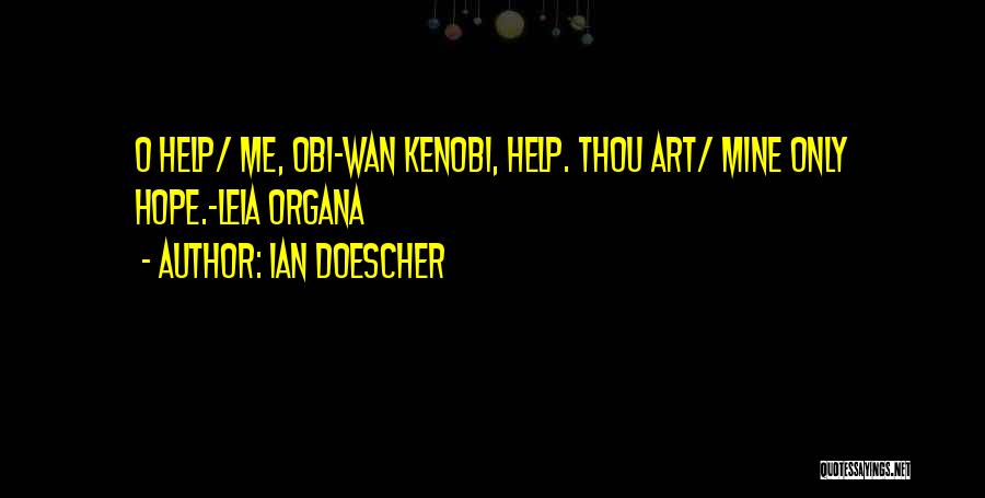 Obi Wan Kenobi Quotes By Ian Doescher