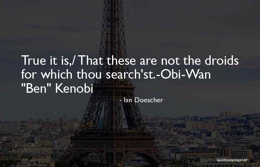 Obi Wan Kenobi Quotes By Ian Doescher