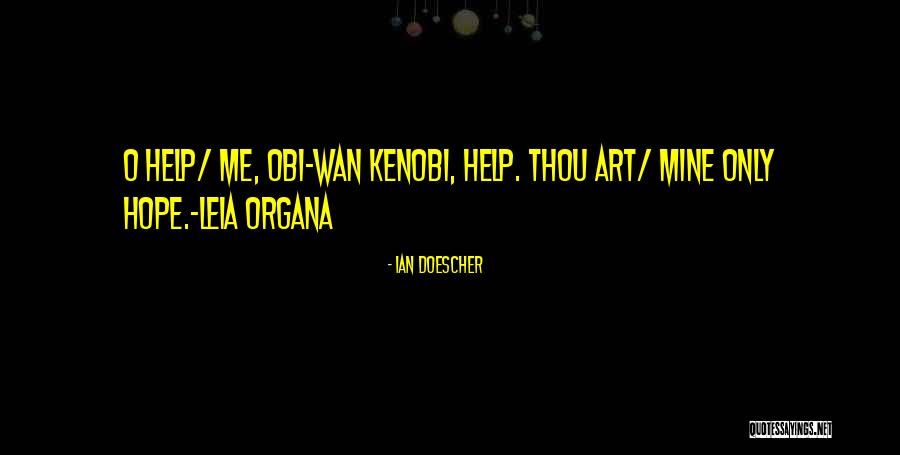 Obi Wan Quotes By Ian Doescher