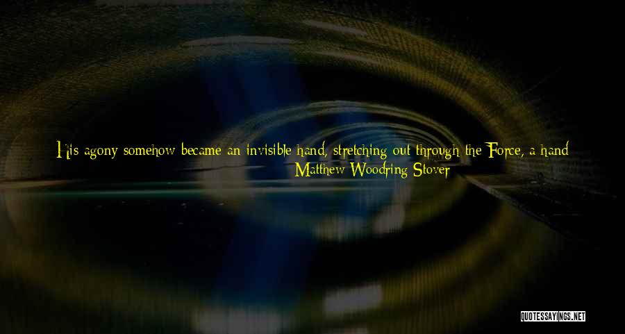 Obi Wan Quotes By Matthew Woodring Stover Obi Wan Quotes By Matthew Woodring Stover