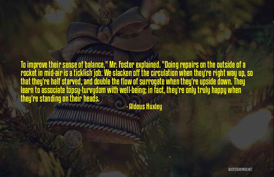 Obiceiurile Evreilor Quotes By Aldous Huxley Obiceiurile Evreilor Quotes By Aldous Huxley