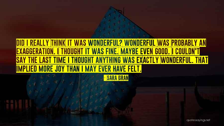 Obiceiurile Romilor Quotes By Sara Gran Obiceiurile Romilor Quotes By Sara Gran