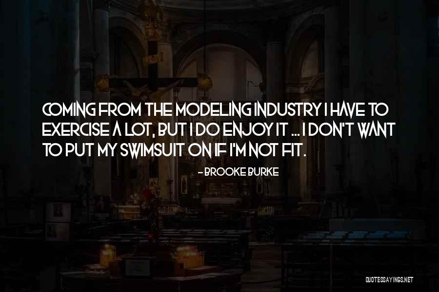 Obident Quotes By Brooke Burke Obident Quotes By Brooke Burke