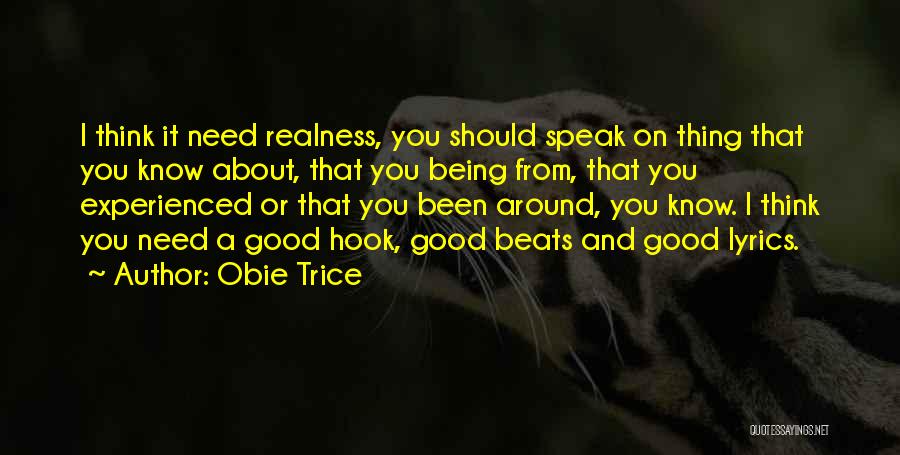 Obie Trice Quotes 1182361