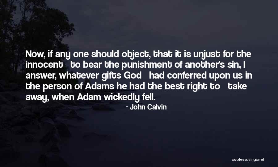 Obiectivul De Vaslui Quotes By John Calvin Obiectivul De Vaslui Quotes By John Calvin