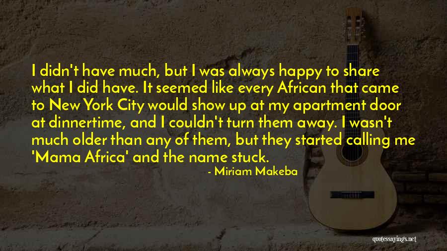 Obiectivul Sociologiei Quotes By Miriam Makeba Obiectivul Sociologiei Quotes By Miriam Makeba
