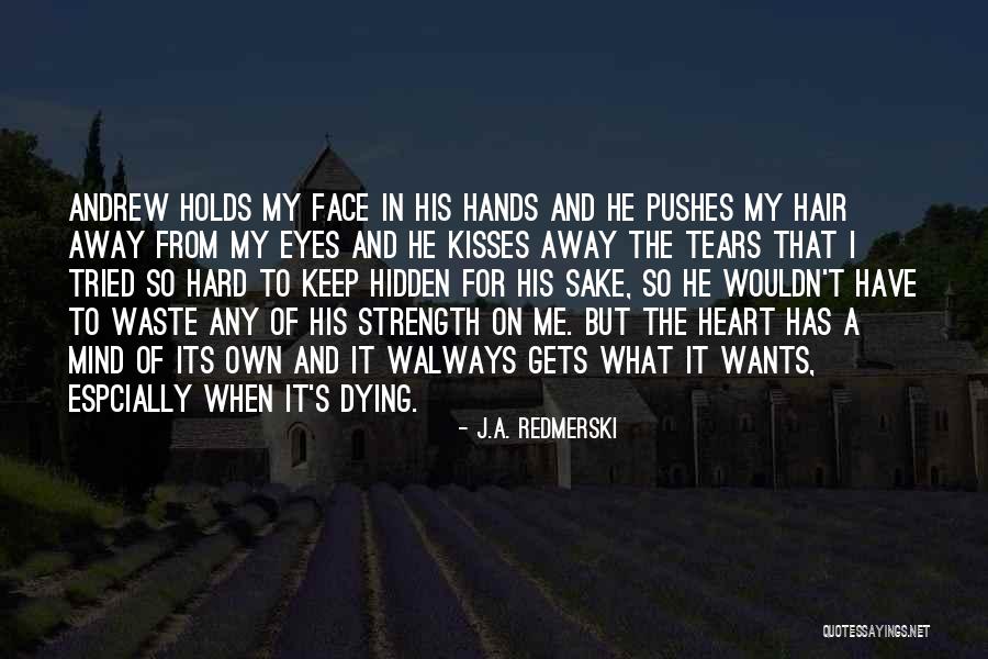 Obiecujacy Quotes By J.A. Redmerski Obiecujacy Quotes By J.A. Redmerski