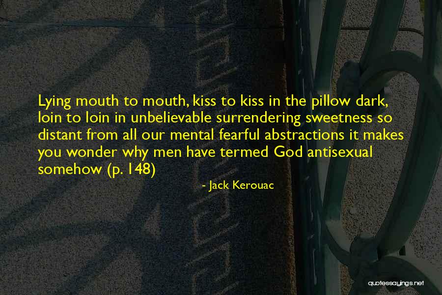 Obilque Quotes By Jack Kerouac Obilque Quotes By Jack Kerouac