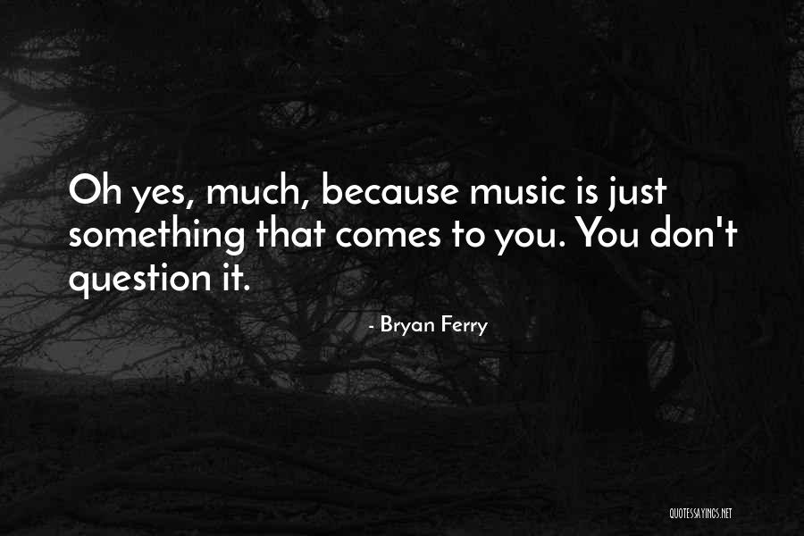 Obioha Odimma Quotes By Bryan Ferry Obioha Odimma Quotes By Bryan Ferry