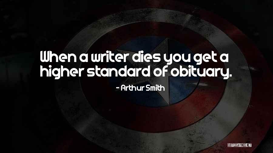 Obituary Quotes By Arthur Smith