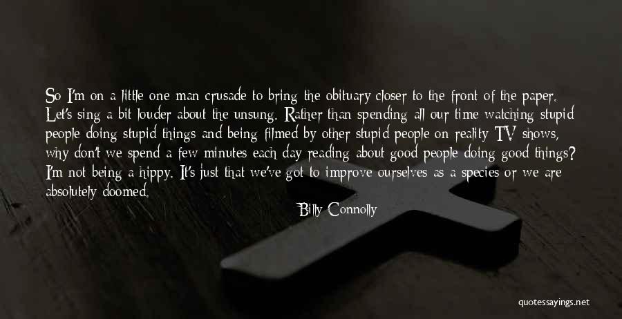 Obituary Quotes By Billy Connolly