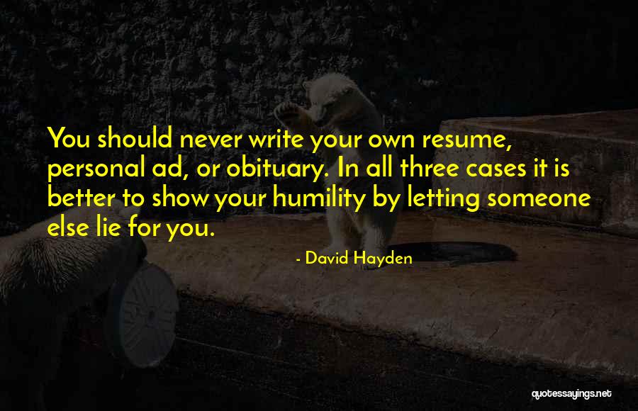 Obituary Quotes By David Hayden