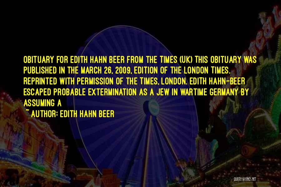 Obituary Quotes By Edith Hahn Beer
