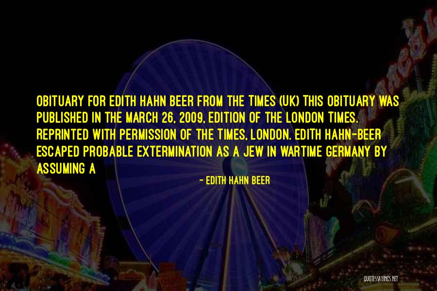 Obituary Quotes By Edith Hahn Beer