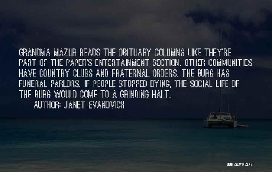 Obituary Quotes By Janet Evanovich