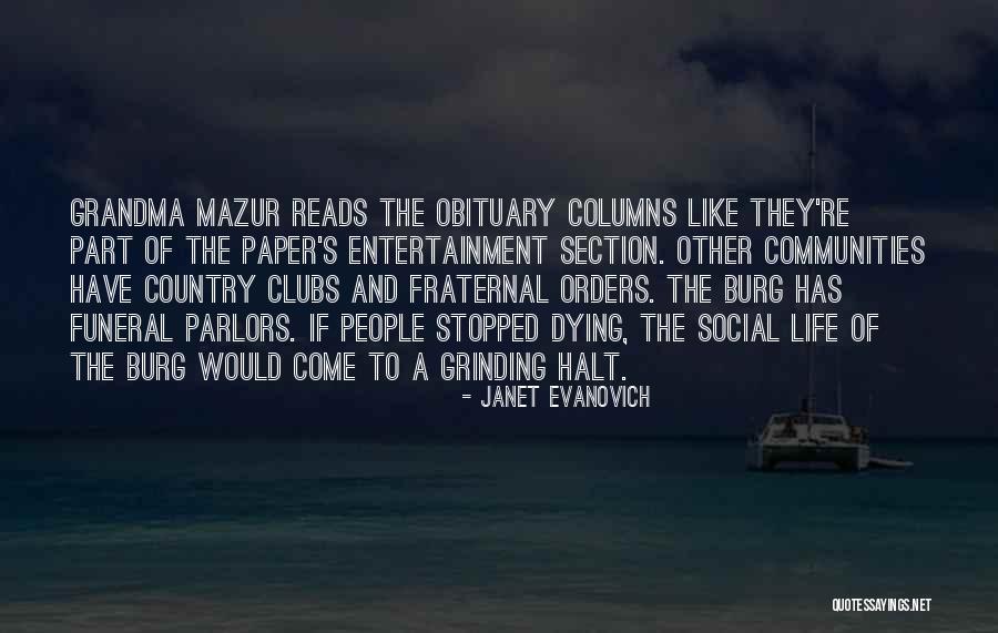 Obituary Quotes By Janet Evanovich