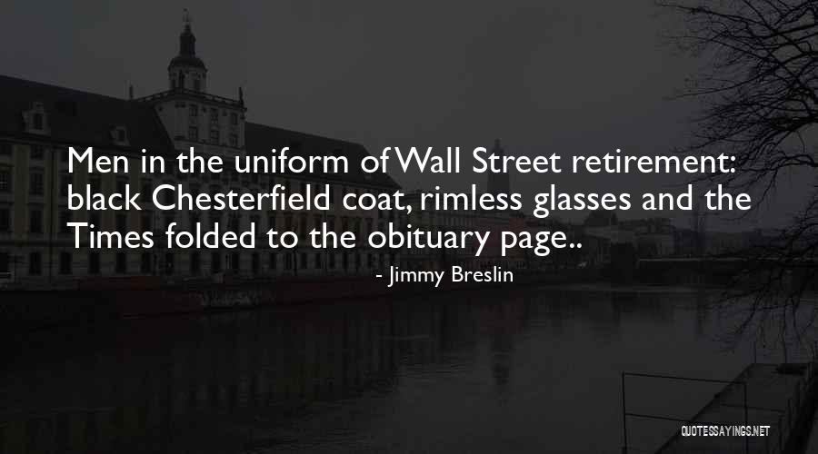 Obituary Quotes By Jimmy Breslin