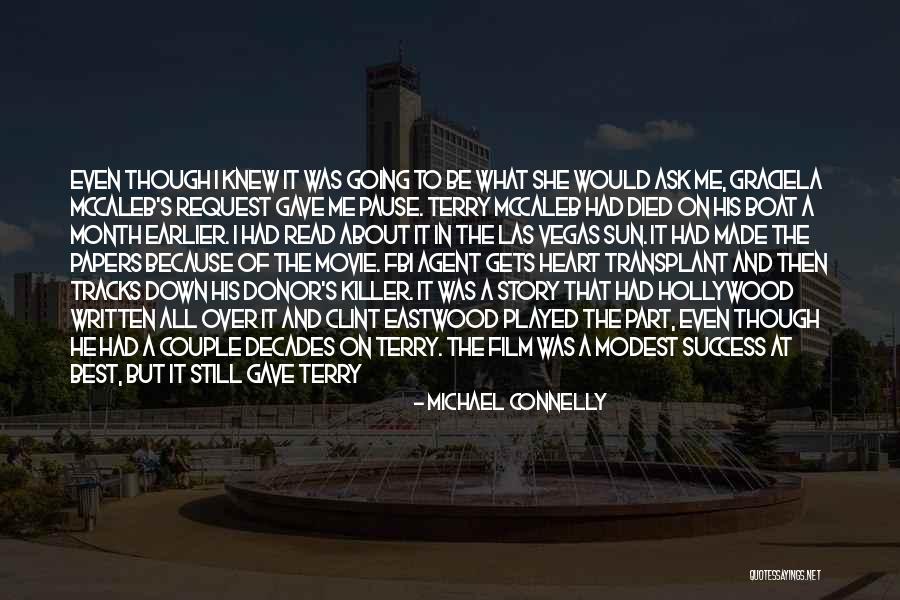 Obituary Quotes By Michael Connelly