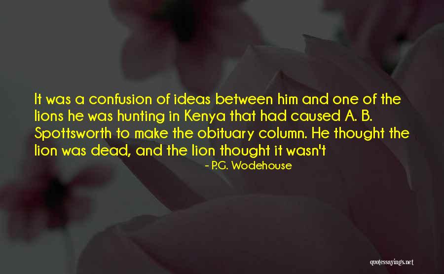 Obituary Quotes By P.G. Wodehouse