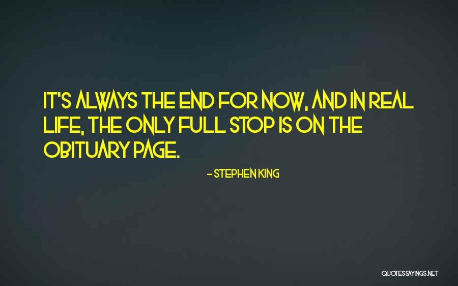 Obituary Quotes By Stephen King