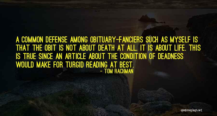 Obituary Quotes By Tom Rachman